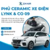 Phủ Ceramic Cho Xe lynk & co 09 Tại TP.HCM