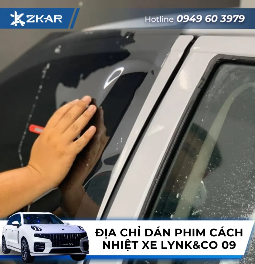 Địa Chỉ Dán Phim Cách Nhiệt Xe Lynk&Co 09 uy tín tại TP.HCM