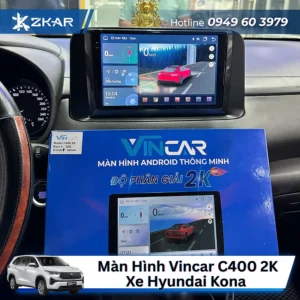 Lắp Màn Hình Vincar C400 2K Cho Xe Hyundai Kona