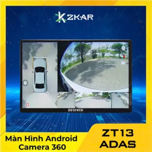 Màn Hình Zestech ZT13 ADAS 13 Inch Liền Camera 360