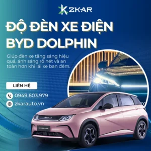 Độ Đèn Xe BYD Dolphin Tại TP.HCM