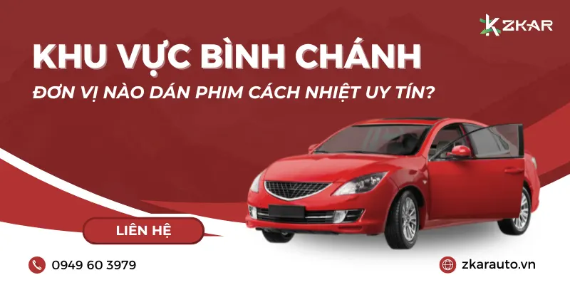 Dán phim cách nhiệt khu vực bình chánh