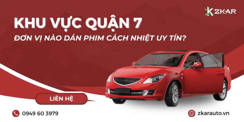 Dán phim cách nhiệt khu vực quận 7