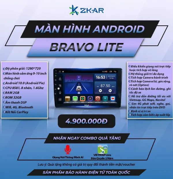 Bảng Giá Lắp Màn Hình Android Bravo Lite giá rẻ tại ZKar Auto