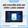 Bộ Chuyển Đổi SID S170+ Vinfast Limo Green
