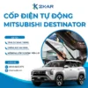 Lắp Cốp Điện Cho Xe Mitsubishi Destinator