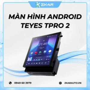 Màn Hình Android Teyes TPRO 2