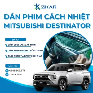 Dán Phim Cách Nhiệt Cho Xe Mitsubishi Destinator
