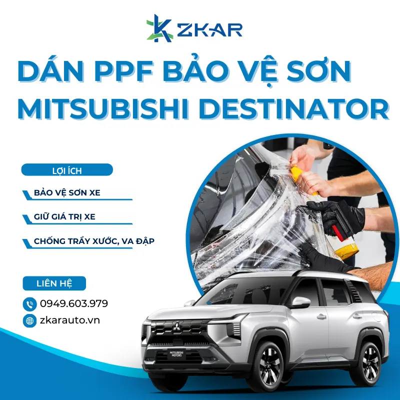 Dán PPF Bảo Vệ Sơn Cho Xe Mitsubishi Destinator
