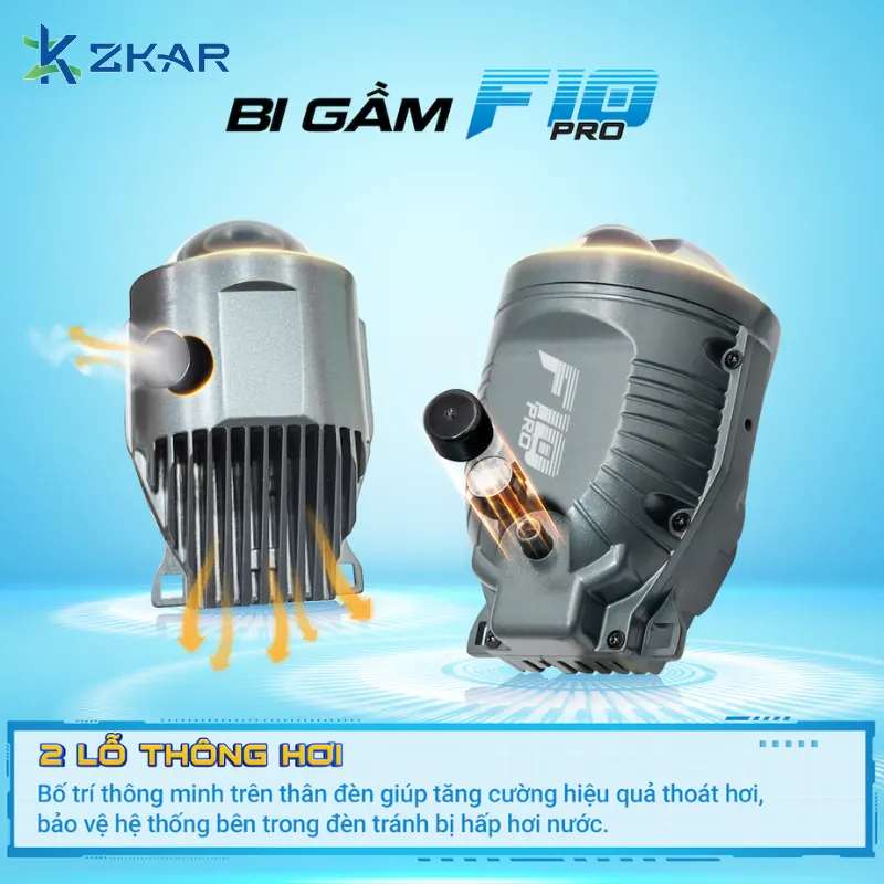 Bi Gầm F10Pro có nút thoát nhiệt thế hệ mới ở vị trí đuôi đèn
