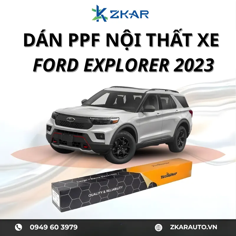 Dán PPF Nội Thất Xe Ford Explorer 2023