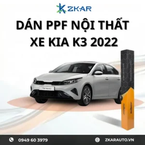 Dán PPF Nội Thất Xe Kia K3 2022