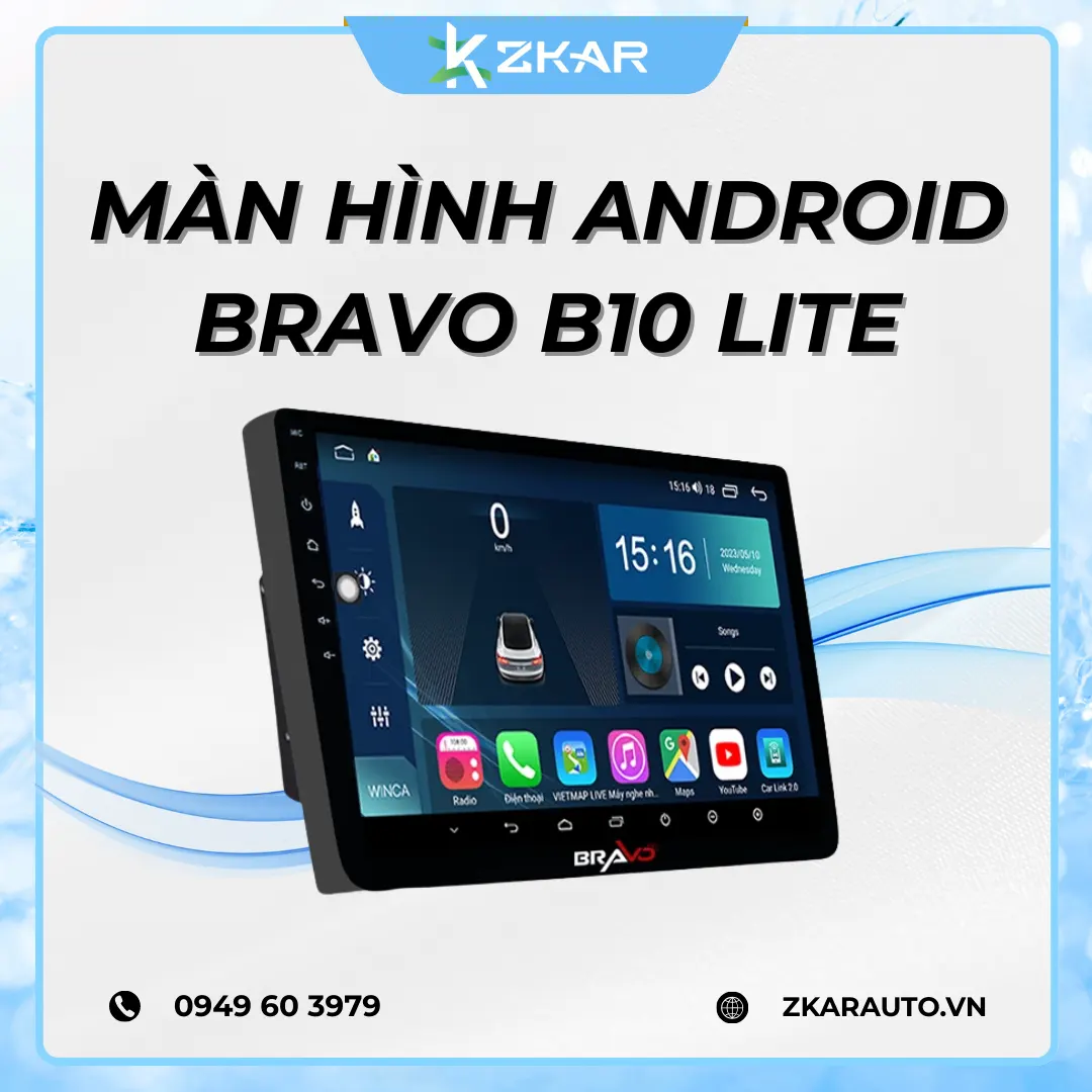 Màn Hình Android Bravo B10 Lite