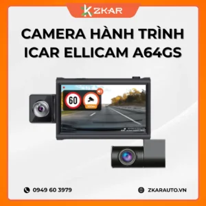 Camera hành trình icar ellicam a64gs