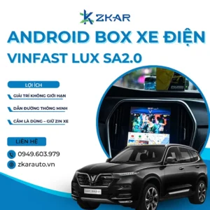 Lắp Android Box Xe Vinfast Lux SA2.0 Tại TPHCM