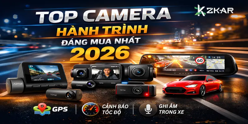 Top Camera Hành Trình Đáng Mua Nhất 2026