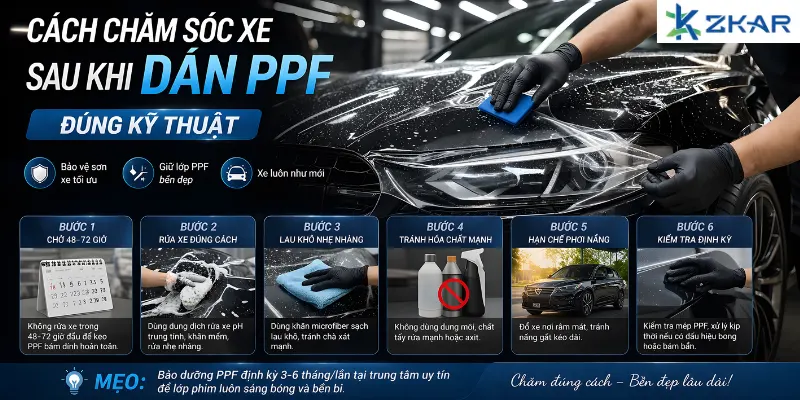 Cách Chăm Sóc Xe Sau Khi Dán PPF Đúng Kỹ Thuật