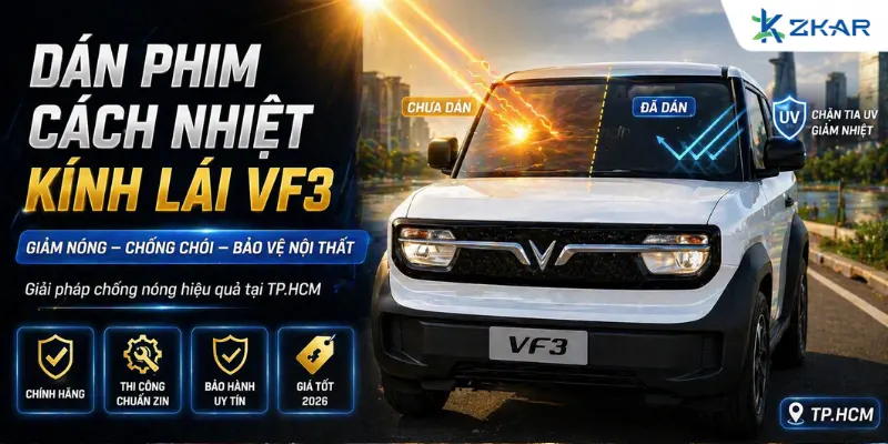 Dán Phim Cách Nhiệt Kính Lái VF3 Tại TP.HCM