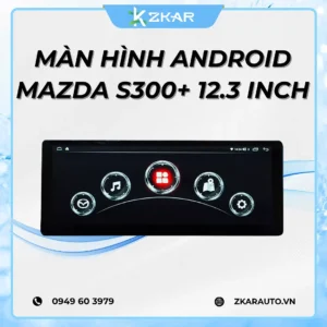 Màn Hình Android Winca Mazda S300+ 12.3 Inch