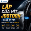 Lắp Cửa Hít Jootoon Cho Ô Tô