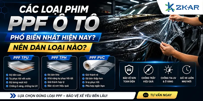 Các Loại Phim PPF Ô Tô Phổ Biến Nhất Hiện Nay? Nên Dán Loại Nào?