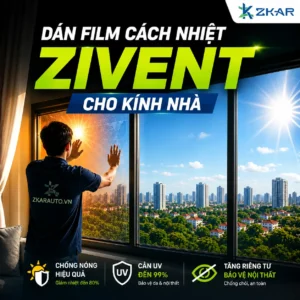 Dán Film ZIVEN Chống Chói Cho Nhà Kính
