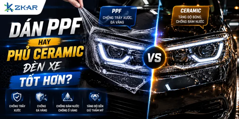 Dán PPF Đèn Pha Ô Tô Hay Phủ Ceramic Đèn Xe Tốt Hơn?