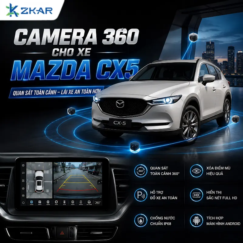 Lắp Camera 360 Cho Xe Mazda CX5 Tại TP.HCM
