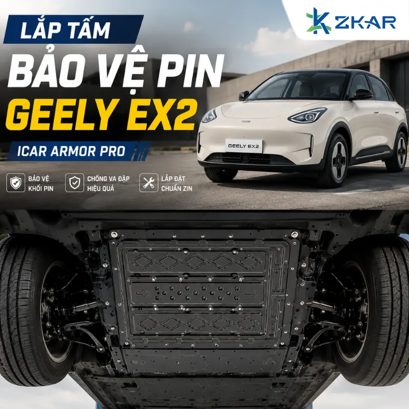 Lắp Tấm Bảo Vệ Pin Cho Geely EX2