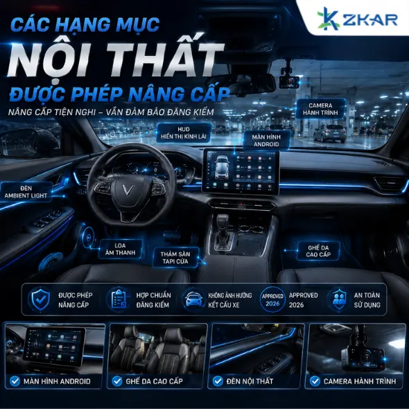 Những Nâng Cấp Nội Thất Ô Tô Hợp Pháp Mới Nhất 2026
