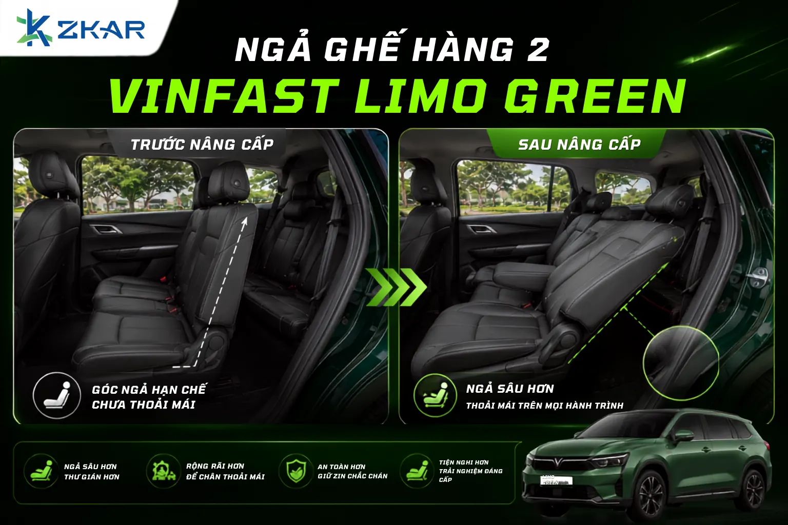 Trước và sau khi ngả ghế hàng 2 limo green
