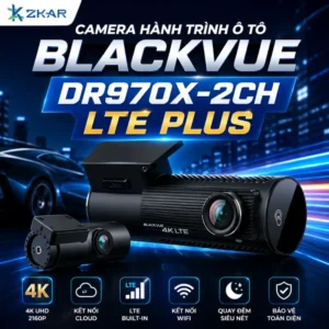 Camera Hành Trình Ô Tô Blackvue Mã DR970X-2CH LTE PLUS