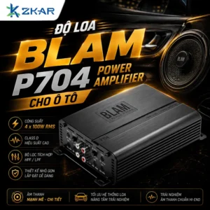 Độ Loa BLAM P704 POWER AMPLIFIER Cho Ô Tô