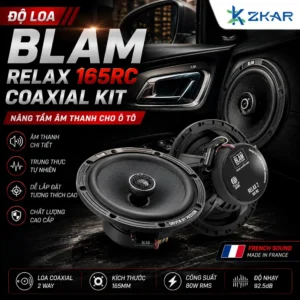 Độ Loa BLAM RELAX 165RC COAXIAL KIT Cho Ô Tô