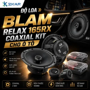 Độ Loa BLAM RELAX 165RX COAXIAL KIT Cho Ô Tô
