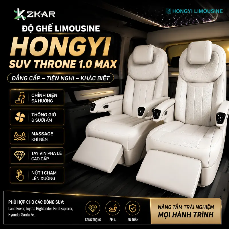 Độ Ghế Limousine HONGYI SUV THRONE 1.0 MAX