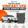 Tấm Bảo Vệ Pin VinFast VF5 ICAR Armor Pro