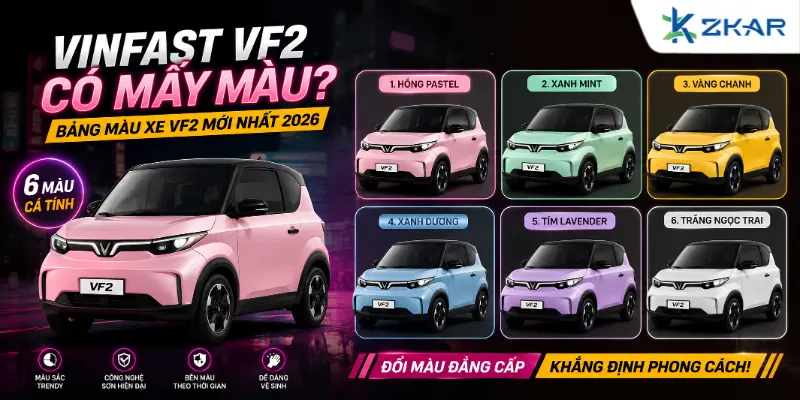 VinFast VF2 Có Mấy Màu? Bảng Màu Xe VF2 Mới Nhất 2026