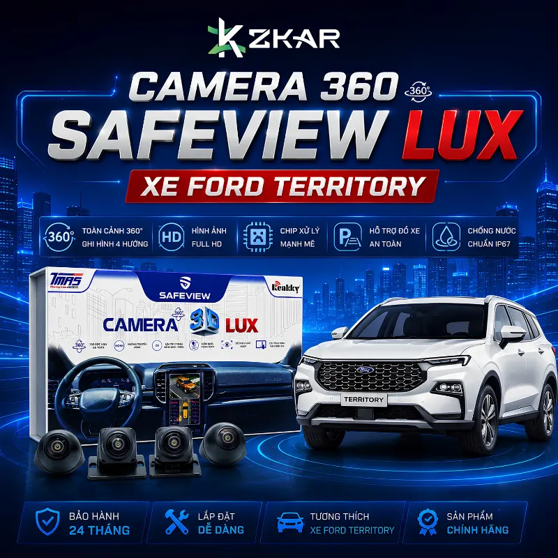 Camera 360 SAFEVIEW LUX Dành Riêng Ford Territory