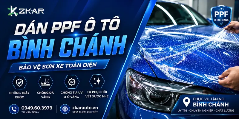 Dán PPF Ô Tô Tại Bình Chánh - ZKar Auto