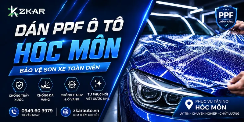 Dán PPF Ô Tô Tại Hóc Môn - ZKar Auto