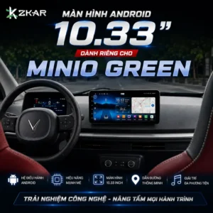 Màn Hình Android TMAS 10.33 Inch Dành Riêng Cho VinFast Minio Green