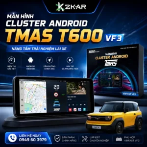 Màn hình Cluster Android TMAS T600 dành cho VinFast VF3