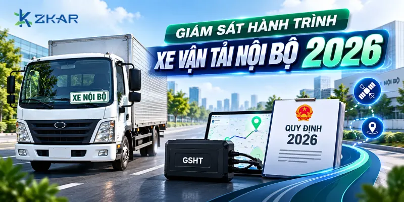 Quy Định Giám Sát Hành Trình Xe Vận Tải Nội Bộ 2026